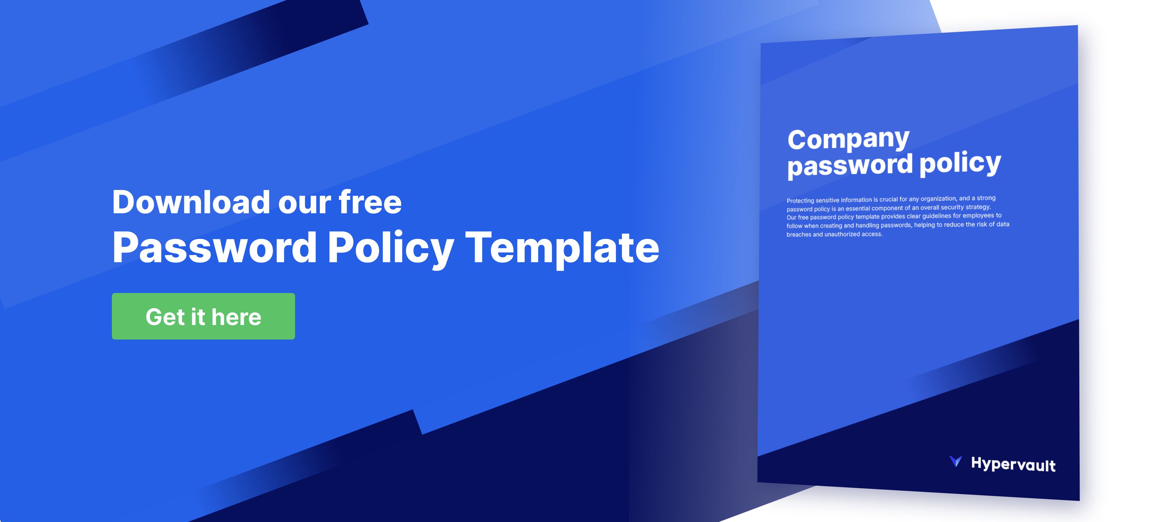 Why your business needs a Password Policy